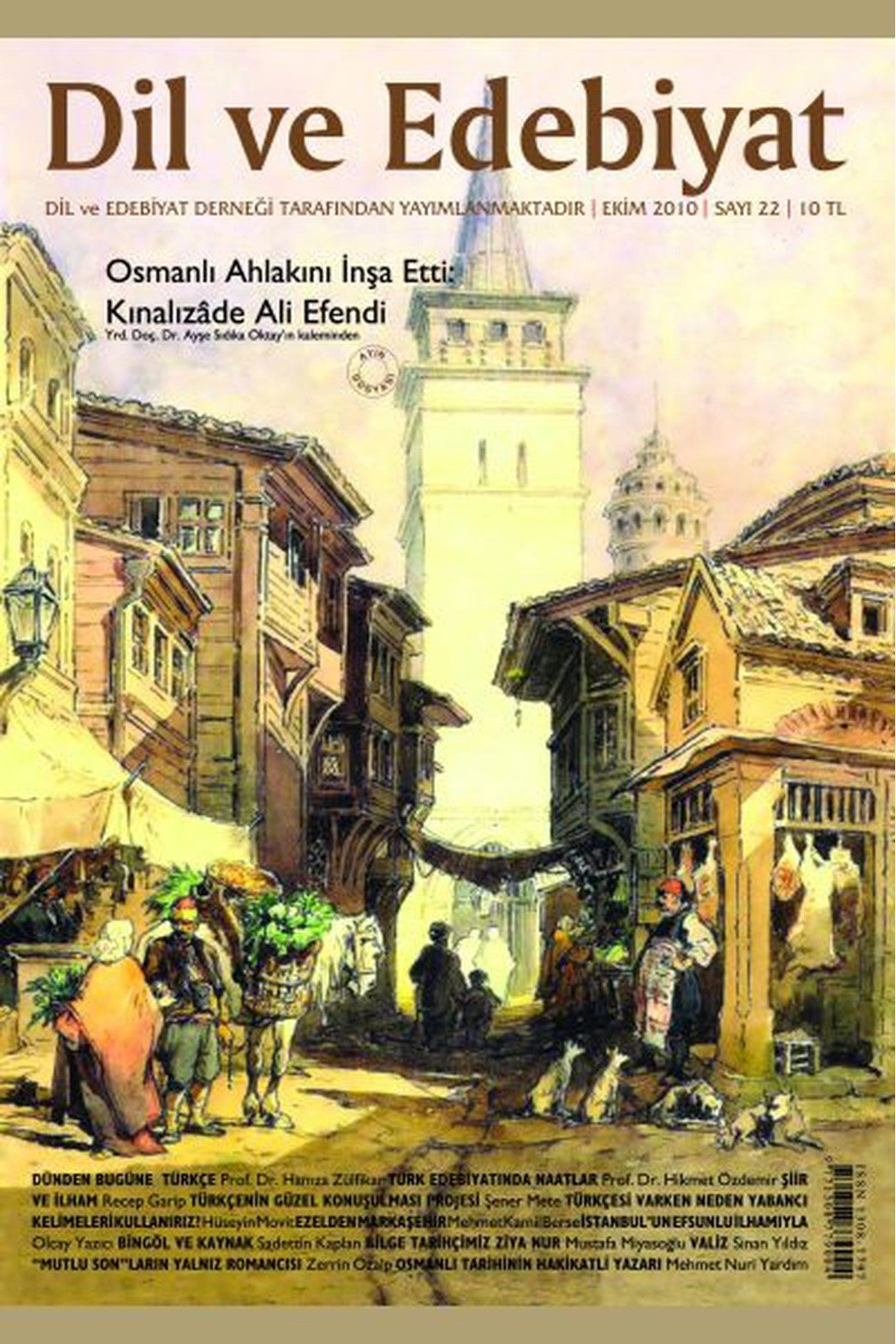 Dil Ve Edebiyat Aylık Dil, Edebiyat Ve Kültür Dergisi Sayı: 22 - Ekim 2010 kitap kapağı