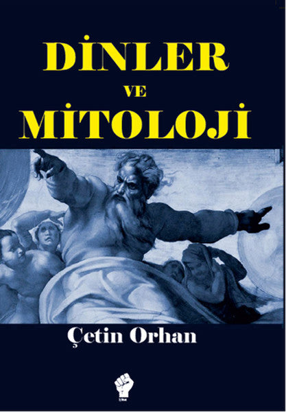 Dinler ve Mitoloji - Çetin Orhan kitap kapağı