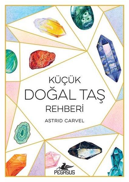 Küçük Doğal Taş Rehberi | Pegasus (İnce Kapak)  - Resim 1