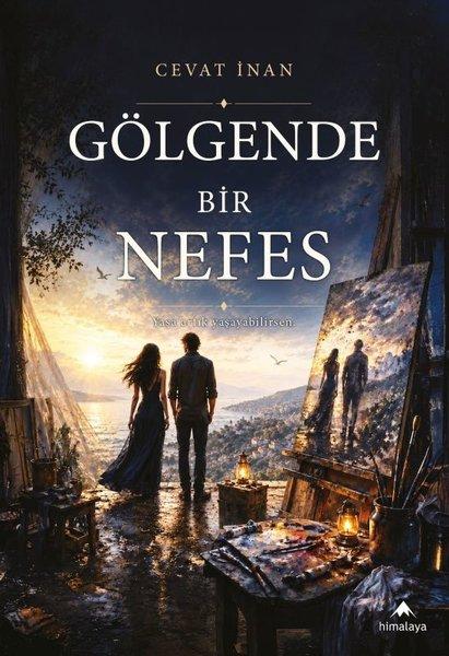 Gölgende Bir Nefes | Himalaya Yayınevi (İnce Kapak)  - Resim 1