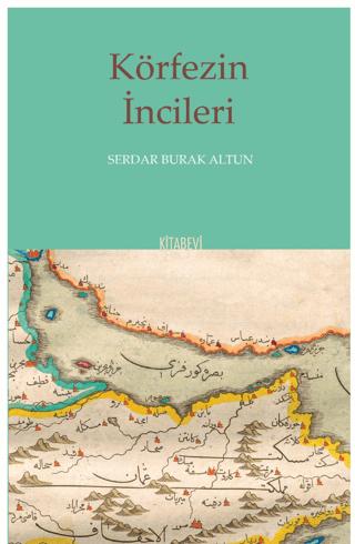 Körfezin İncileri | Kitabevi Yayınları (Ciltsiz)  - Resim 1