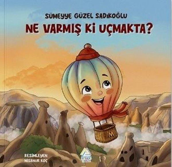 Ne Varmış Ki Uçmakta? | Mahlas Çocuk (İnce Kapak)  - Resim 1