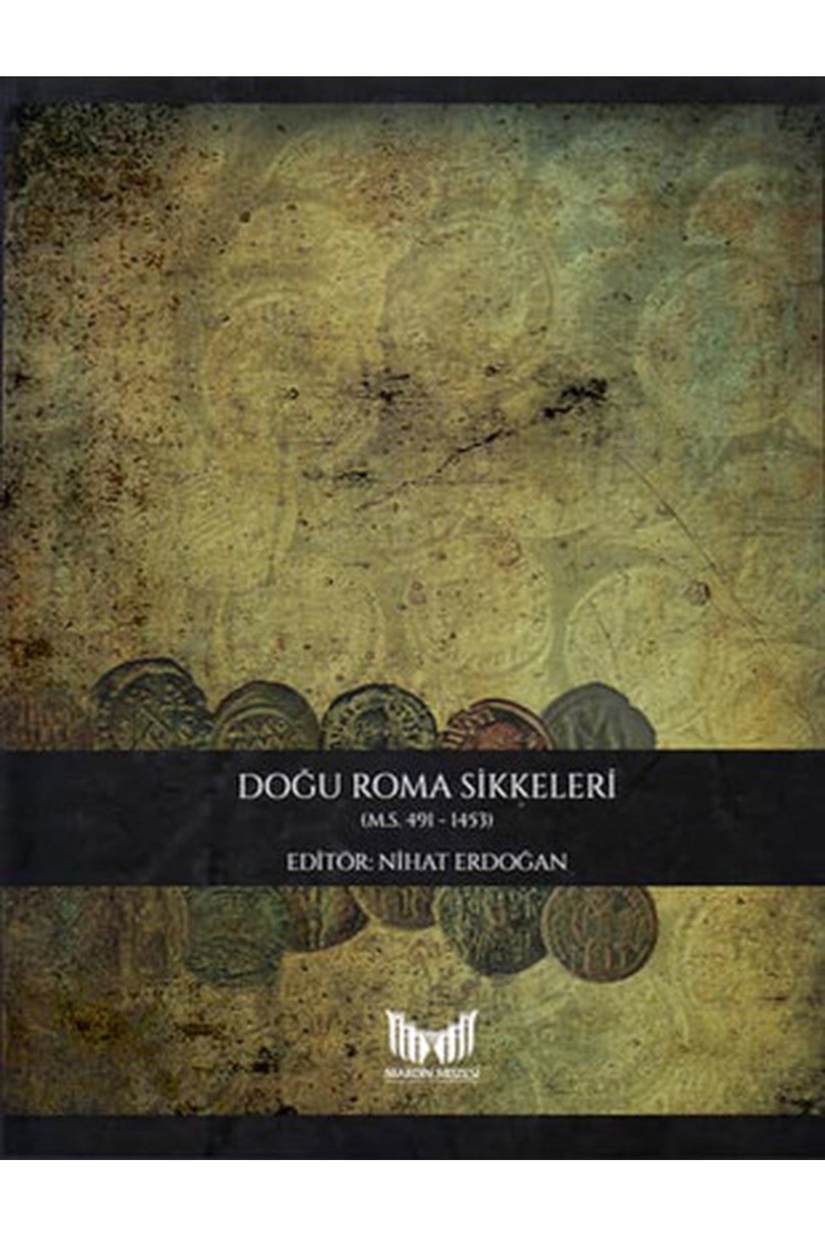 Doğu Roma Sikkeleri / Nihat Erdoğan kitap kapağı