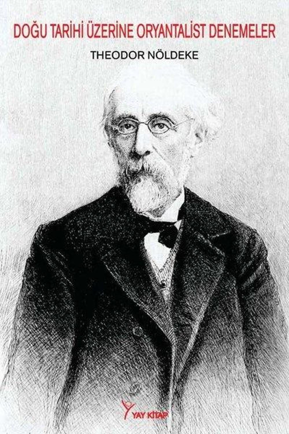 Doğu Tarihi Üzerine Oryantalist Denemeler | Yay Kitap