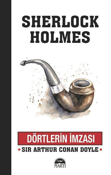 Sherlock Holmes / Dörtlerin İmzası - Sir Arthur Conan Doyle kitap kapağı