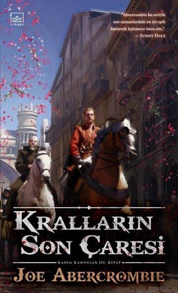 Kralların Son Çaresi - Kadim Kanunlar 3. Kitap | İthaki Yayınları (İnce Kapak)  - Resim 1