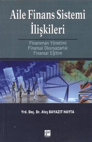 Aile Finans Sistemi İlişkileri | Gazi Kitabevi (Ciltsiz)  - Resim 1
