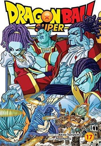 Dragon Ball Super, Vol. 17 (Dragon Ball Super) - Akira Toriyama kitap kapağı