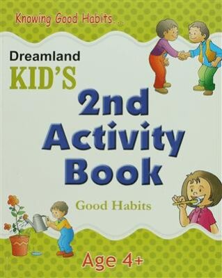 Dreamland Kid`s 2 nd Activity Book: Good Habits 4 - Shweta Shilpa kitap kapağı