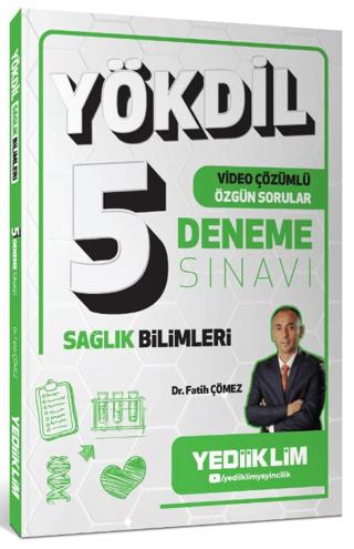 YÖKDİL Sağlık Bilimleri Video Çözümlü Özgün Sorular 5 Deneme Sınavı | Yediiklim Yayınları (Ciltsiz)  - Resim 1