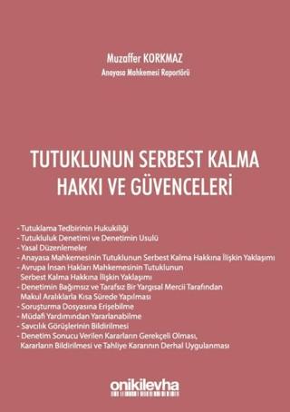 Tutuklunun Serbest Kalma Hakkı ve Güvenceleri | On İki Levha Yayınları (Ciltsiz)  - Resim 1