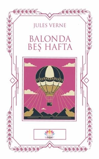 Balonda Beş Hafta | Nilüfer Yayınları (Ciltsiz)  - Resim 1