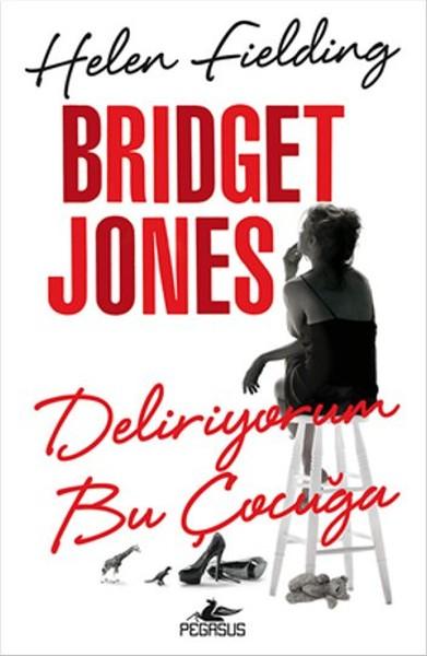 Bridget Jones Deliriyorum Bu Çocuğa | Pegasus (İnce Kapak)  - Resim 1