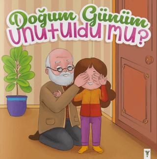 Doğum Günüm Unutuldu Mu?
