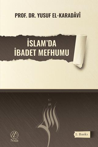 İslam'da İbadet Mefhumu