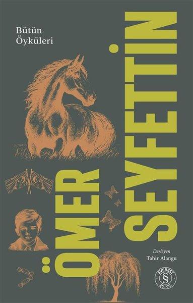 Ömer Seyfettin Bütün Öyküleri Cilt 1 | Everest Yayınları (Ciltli)  - Resim 1