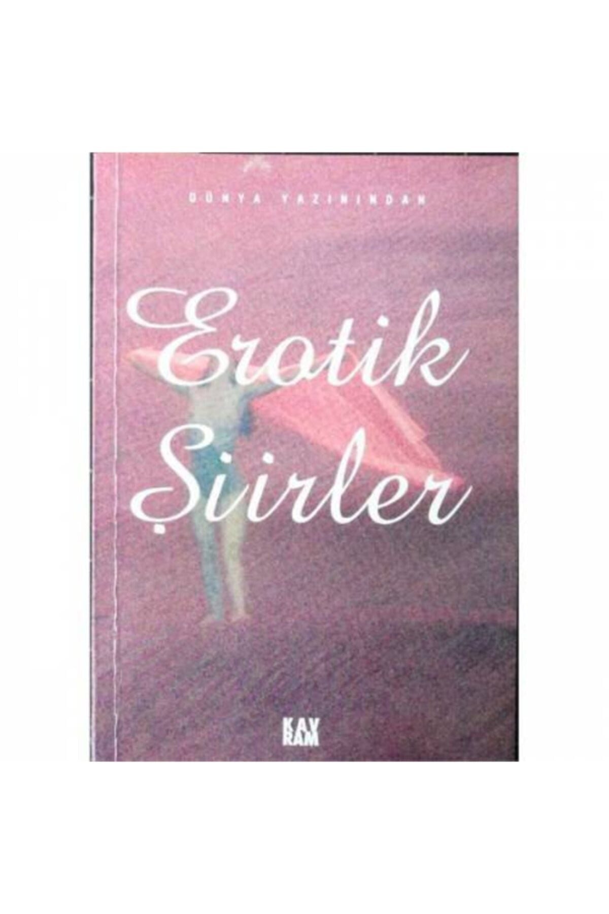 Dünya Yazınından Erotik Şiirler - Nurhan Kavuzlu kitap kapağı