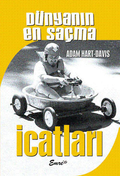 Dünyanın En Saçma İcatları - Adam Hart-Davis kitap kapağı