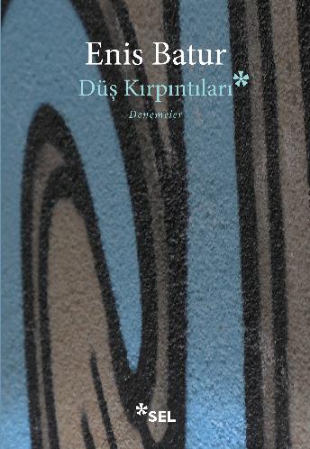 Düş Kırpıntıları | Sel Yayıncılık