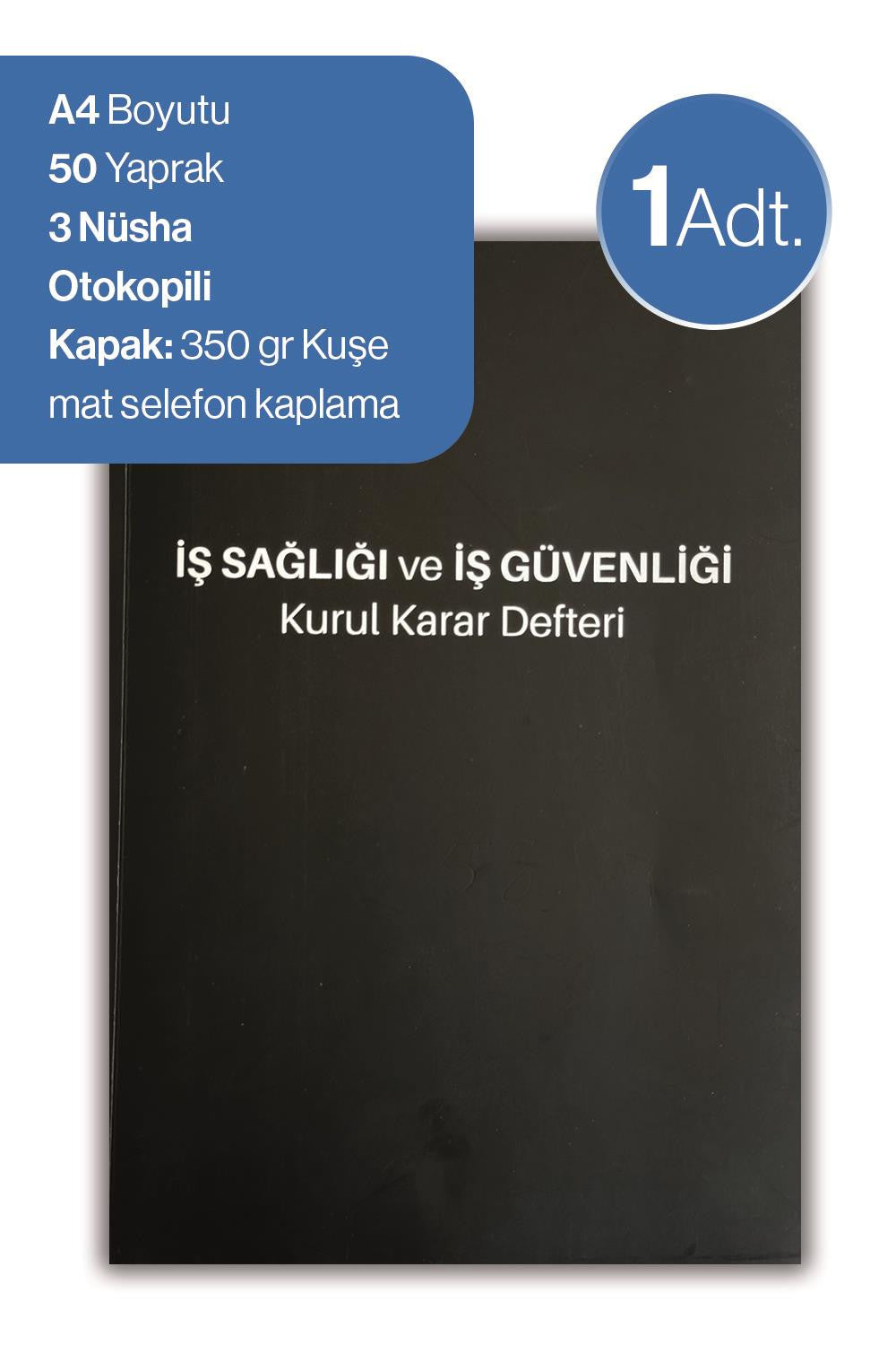 Düvenci İş Sağlığı ve İş Güvenliği Kurul Karar Defteri kitap kapağı