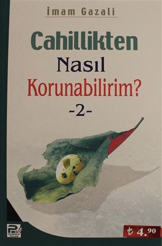 Cahillikten Nasıl Korunabilirim? - 2 | Karınca & Polen Yayınları (Ciltsiz)  - Resim 1