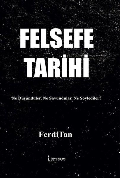 Felsefe Tarihi | İkinci Adam Yayınları (İnce Kapak)  - Resim 1