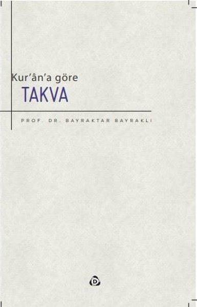 Kur'an'a Göre Takva | Düşün Yayınları (İnce Kapak)  - Resim 1