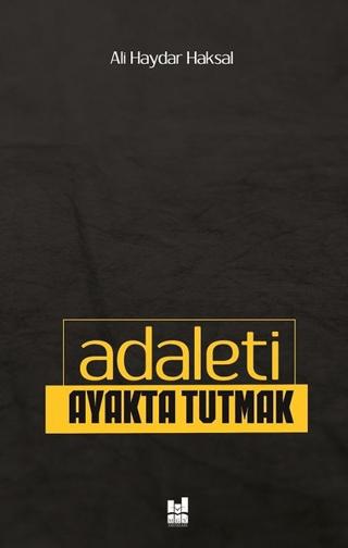 Adaleti Ayakta Tutmak | Mgv Yayınları (Ciltsiz)  - Resim 1