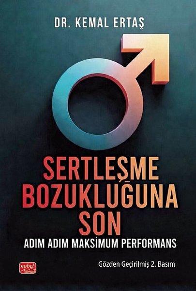 Sertleşme Bozukluğuna Son - Adım Adım Maksimum Performans | Nobel Bilimsel Eserler (İnce Kapak)  - Resim 1