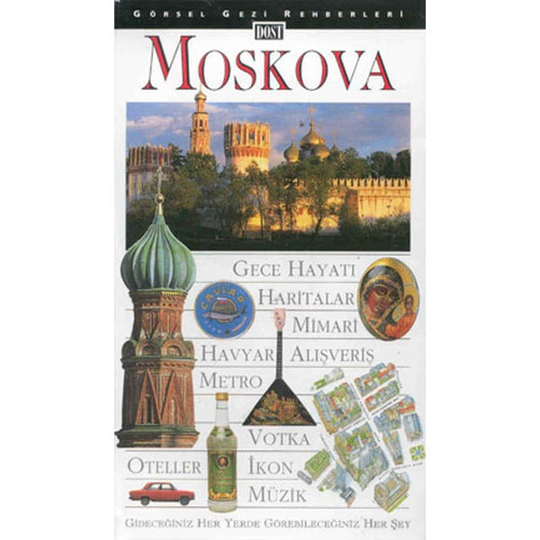 Moskova Görsel Gezi Rehberleri