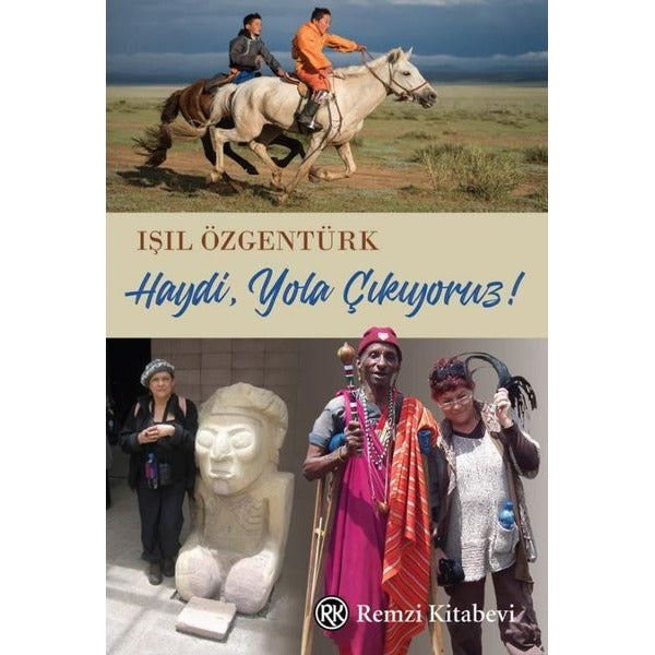 Haydi Yola Çıkıyoruz! | Remzi Kitabevi (İnce Kapak)