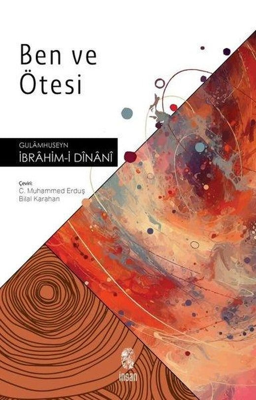 Ben ve Ötesi | İnsan Yayınları (İnce Kapak)