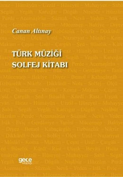 Türk Müziği Solfej Kitabı | Gece Kitaplığı (İnce Kapak)