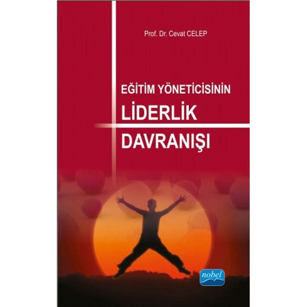 Eğitim Yöneticisinin Liderlik Davranışı