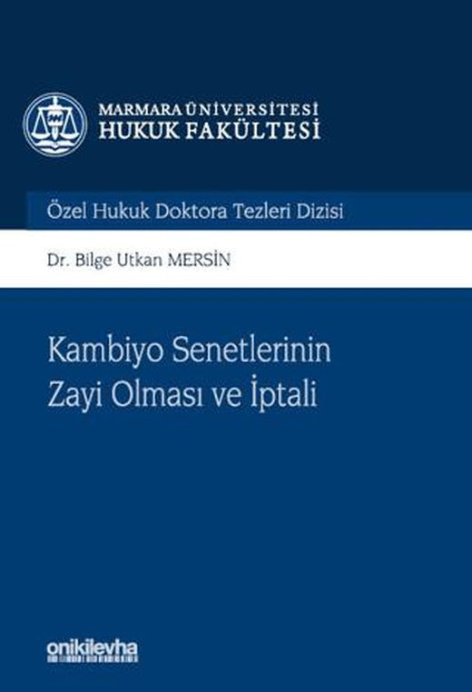 Kambiyo Senetlerinin Zayi Olması ve İptali