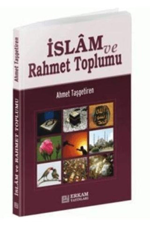 İslam ve Rahmet Toplumu | Erkam Yayınları (Ciltsiz)