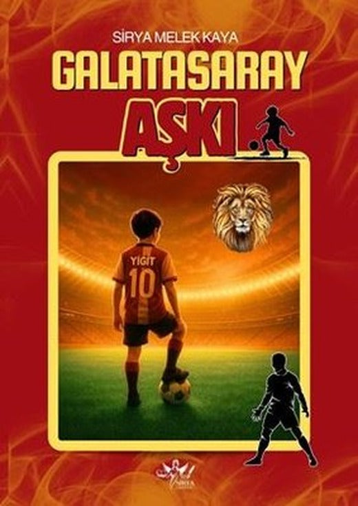 Galatasaray Aşkı |Sirya Yayınları (İnce Kapak)