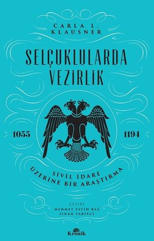 Selçuklularda Vezirlik | Kronik Kitap