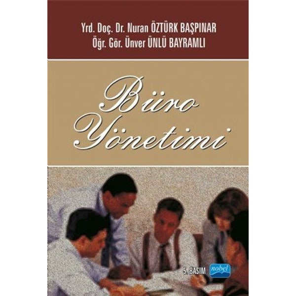 Büro Yönetimi | Nobel Akademik Yayıncılık (İnce Kapak)