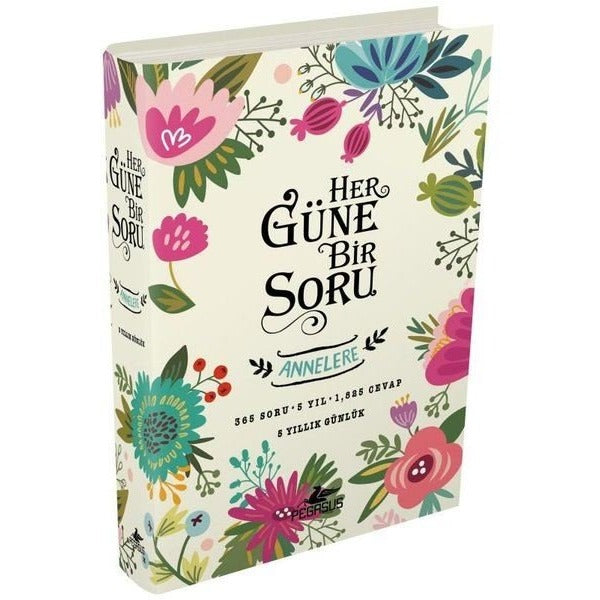 Her Güne Bir Soru - Annelere | Pegasus (Ciltli)
