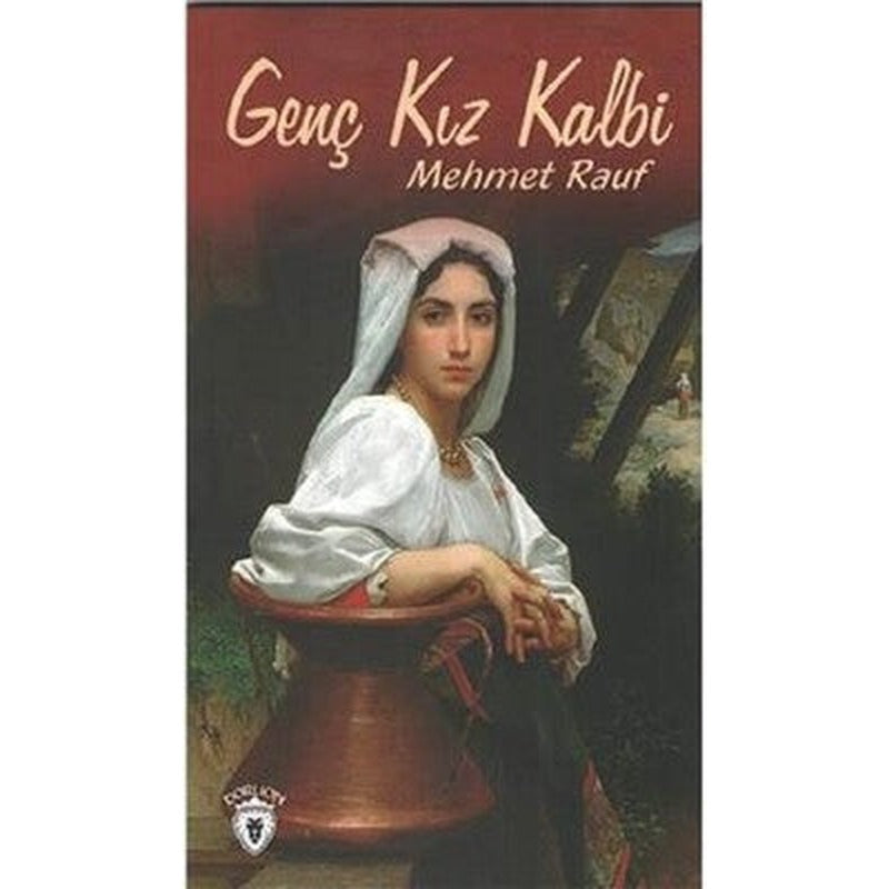 Genç Kız Kalbi | Dorlion Yayınevi