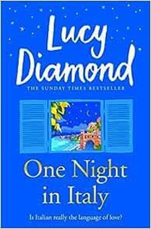 One Night in Italy : The bestselling author of ANYTHING COULD HAPPEN | Pan MacMillan