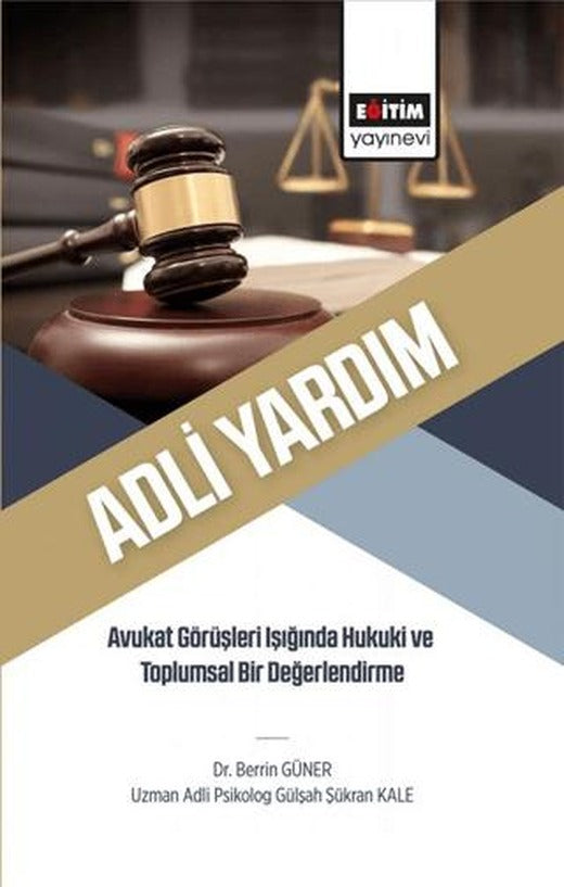 Adli Yardım | Eğitim Yayınevi - Bilimsel Eserler (Ciltsiz)
