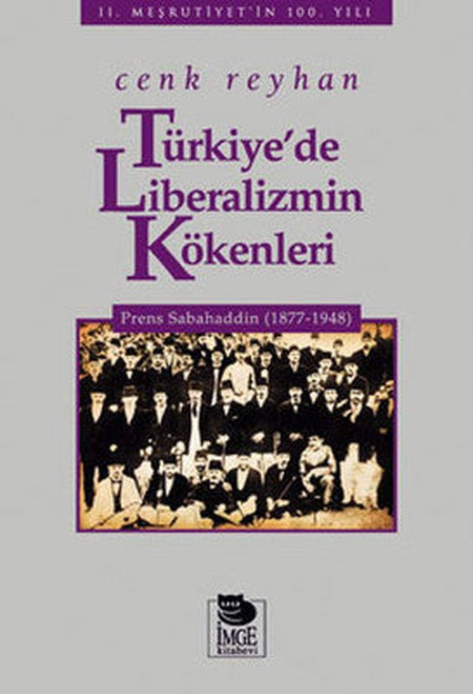 Türkiye'de Liberalizmin Kökenleri | İmge Kitabevi