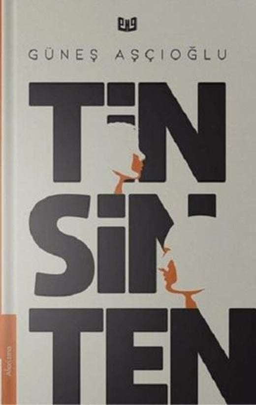 Tin Sin Ten | Vaveyla Yayıncılık (Ciltsiz)