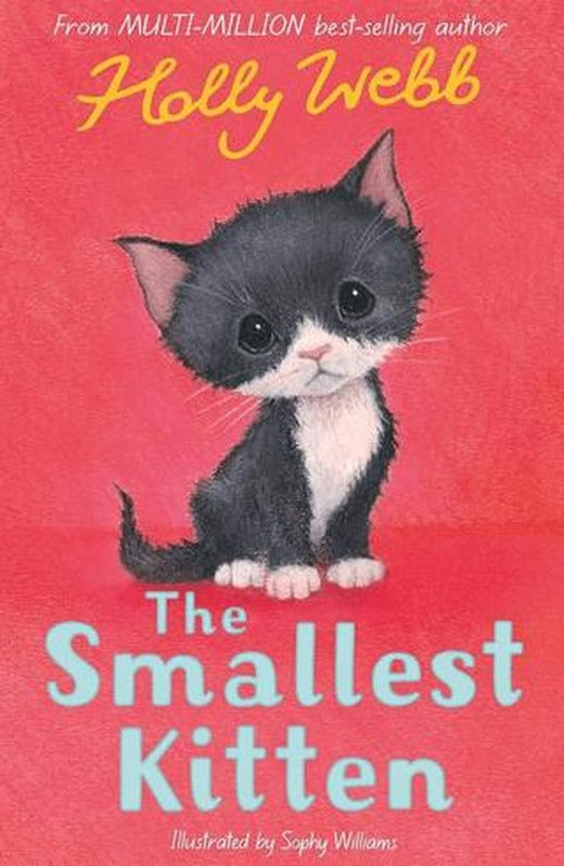 Holly Webb Animal Stories: The Smallest Kitten | Little Tiger Group (Ciltsiz)