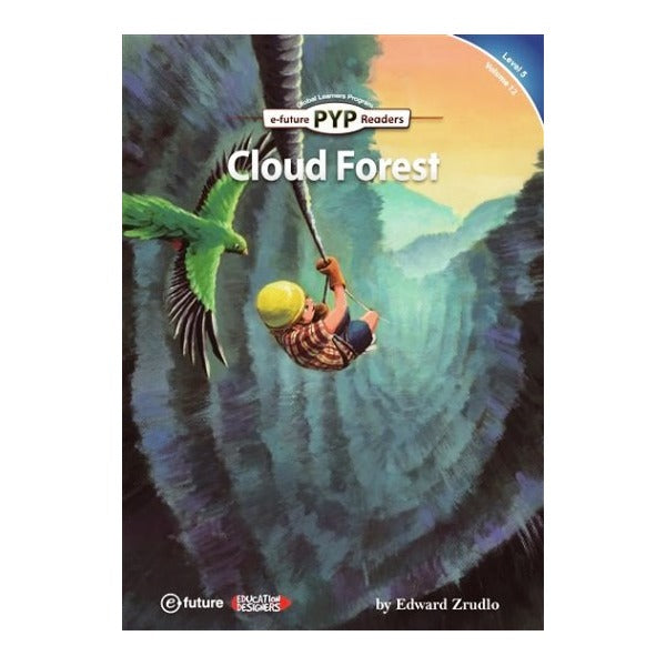 Cloud Forest (PYP Readers 5) | e-future (Ciltsiz)