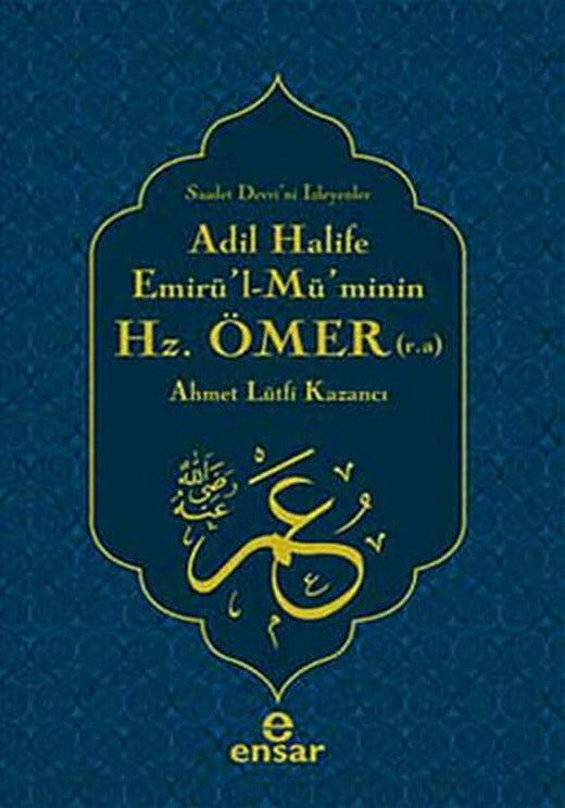 Adil Halife Hz. Ömer | Ensar Neşriyat (e-Kitap)