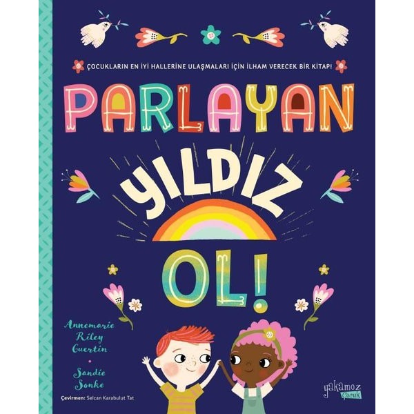 Parlayan Yıldız Ol
