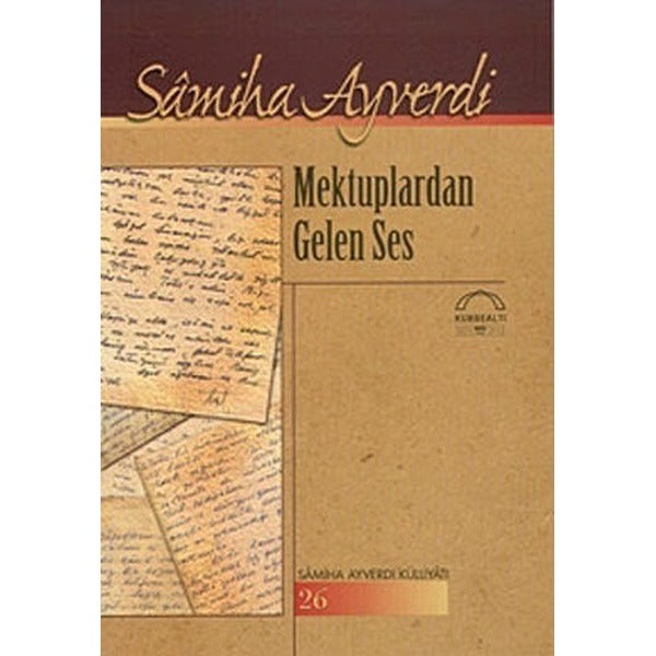 Mektuplardan Gelen Ses | Kubbetli Neşriyatı